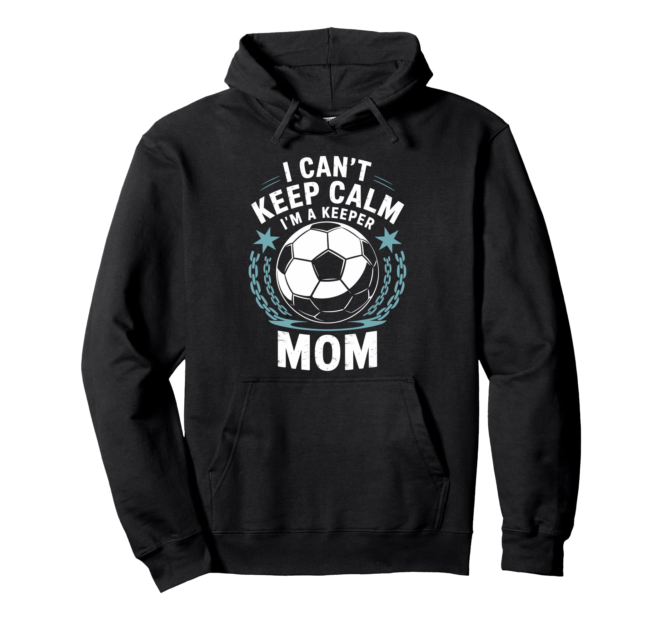 Team Soccer Lover I Cant Keep Calm Im Hoodie - Minimalist Print for Adults - T-Shirt, Sweatshirt, Hoodie