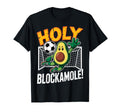 Holy Blockamole Avocado Soccer T-Shirt - Streetwear Style Men Women - T-Shirt, Sweatshirt, Hoodie