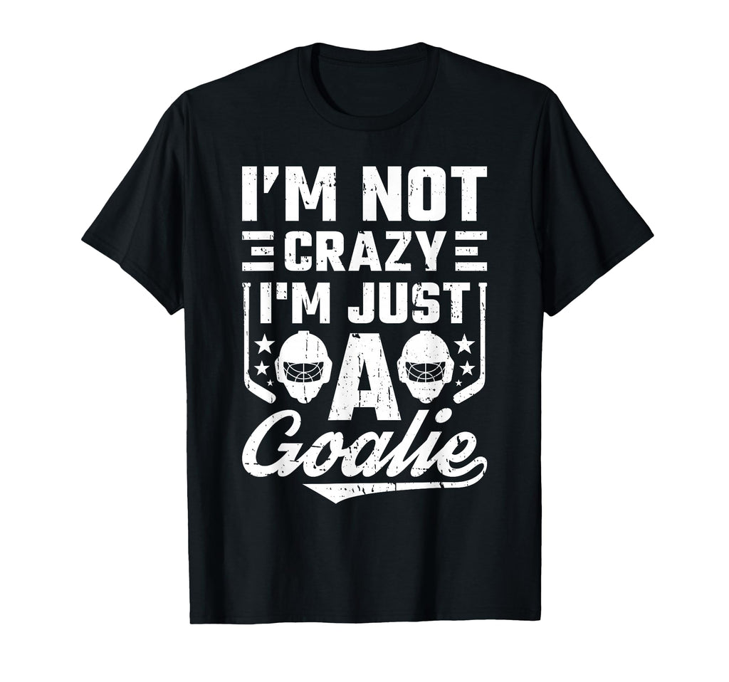 Hockey Goalkeeper Ice Hockey Goalie T-Shirt - Casual Everyday Wear Unisex - T-Shirt, Sweatshirt, Hoodie