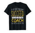 Funny Coach Thank You Appreciation T-Shirt - Casual Everyday Wear Unisex - T-Shirt, Sweatshirt, Hoodie