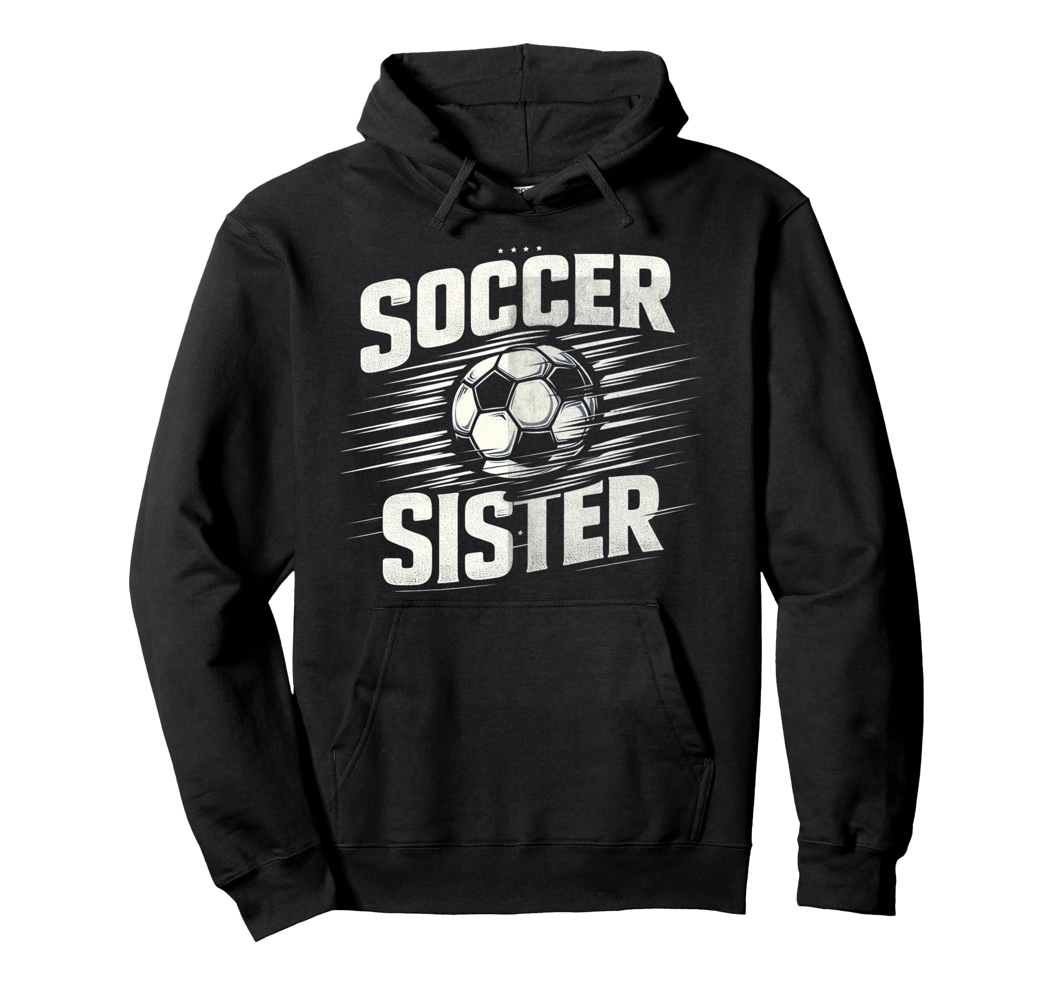 Soccer Sister Football Lover Gifts Hoodie - Custom Art Print Unisex - T-Shirt, Sweatshirt, Hoodie
