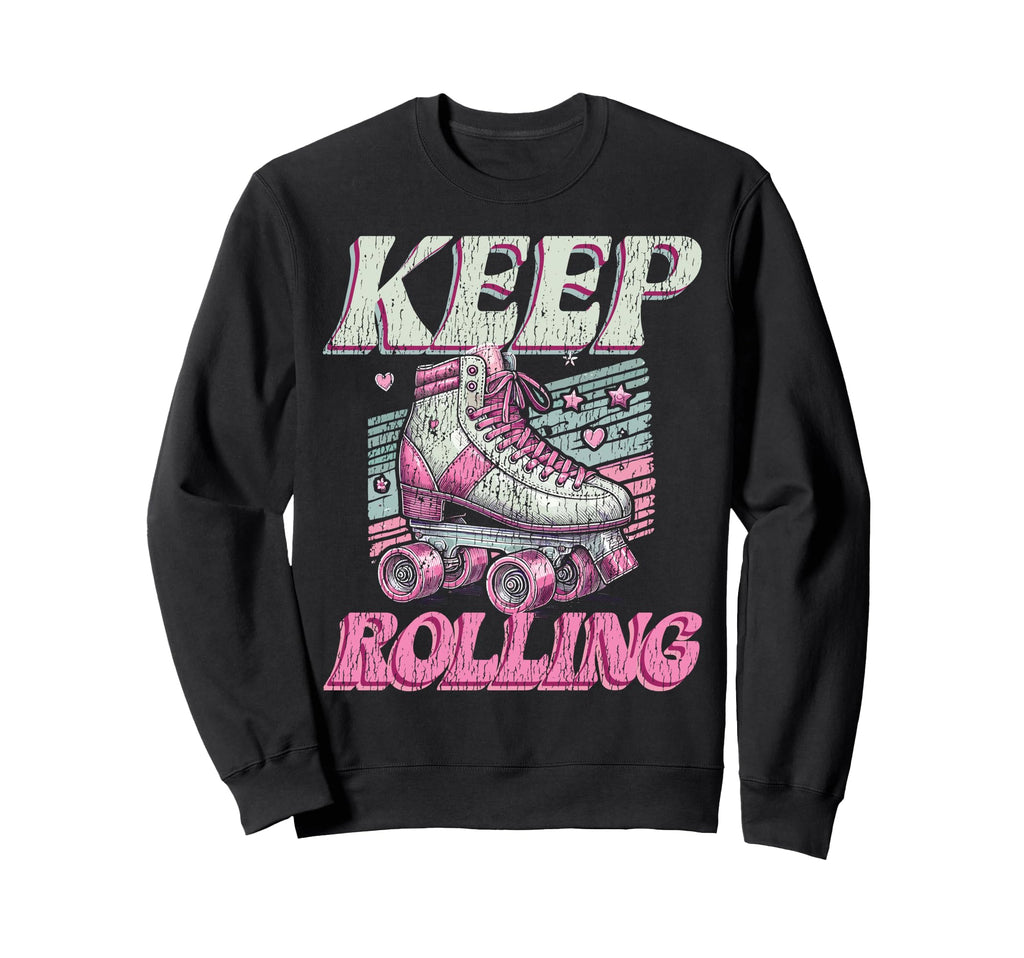 Roller Skating Skate 1970S Keep Sweatshirt - Aesthetic Graphic Men Women - T-Shirt, Sweatshirt, Hoodie