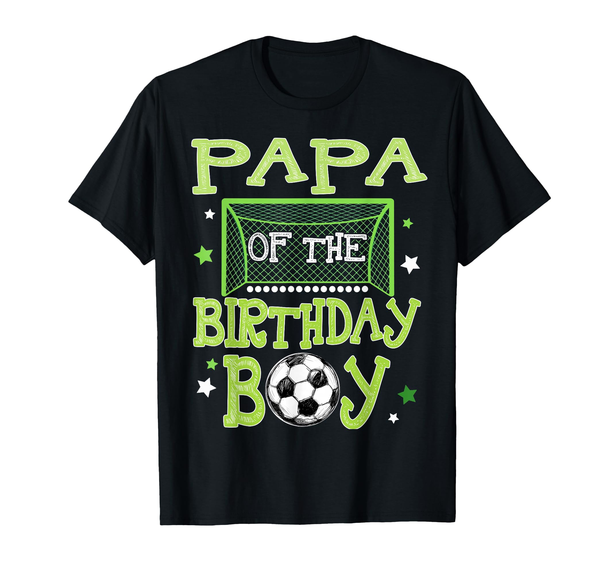 Papa Birthday Soccer Family Matching T-Shirt - Custom Art Print Unisex - T-Shirt, Sweatshirt, Hoodie