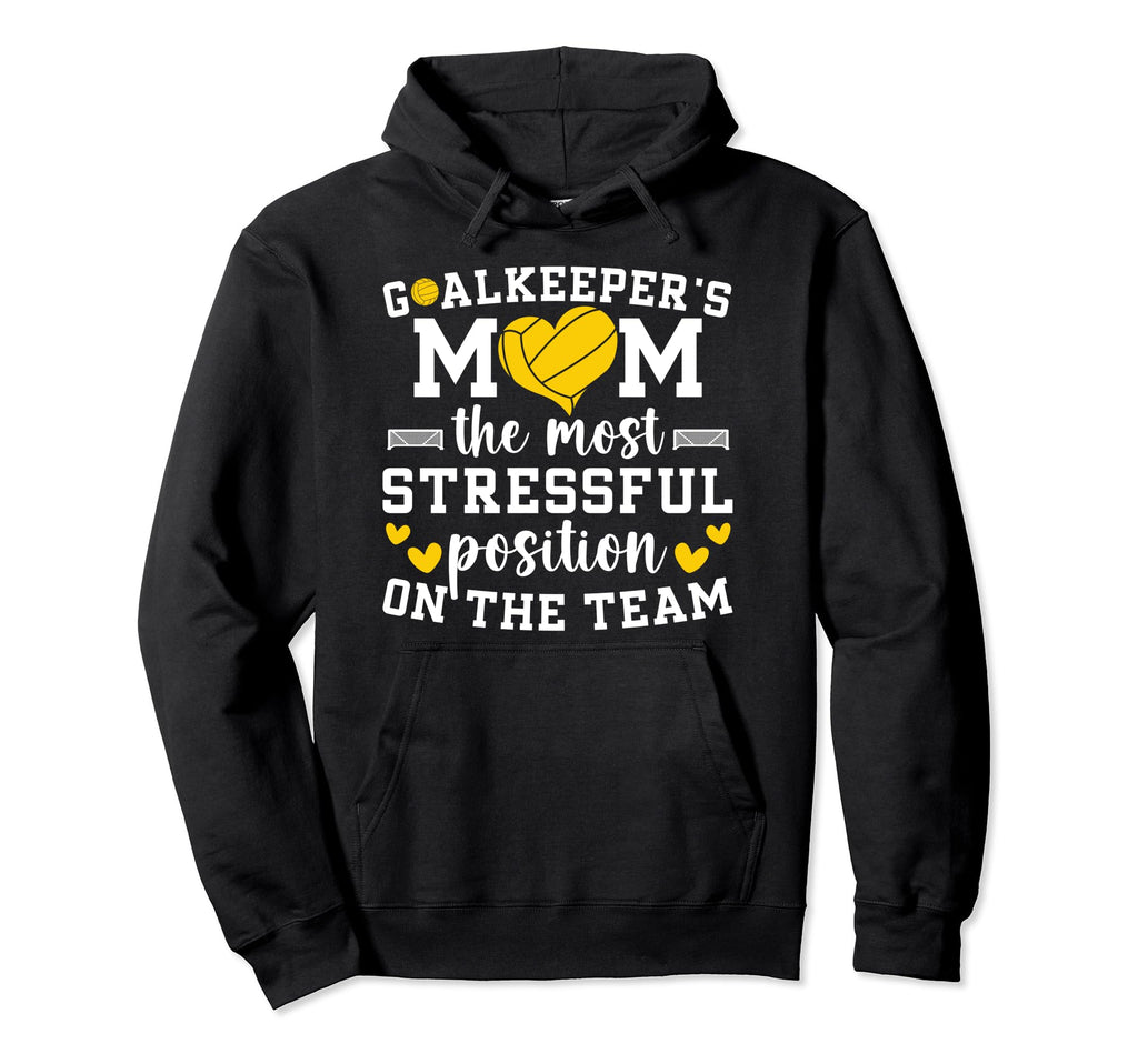 Funny Water Polo Goalkeeper Mom Water Hoodie - Novelty Apparel for Adults - T-Shirt, Sweatshirt, Hoodie