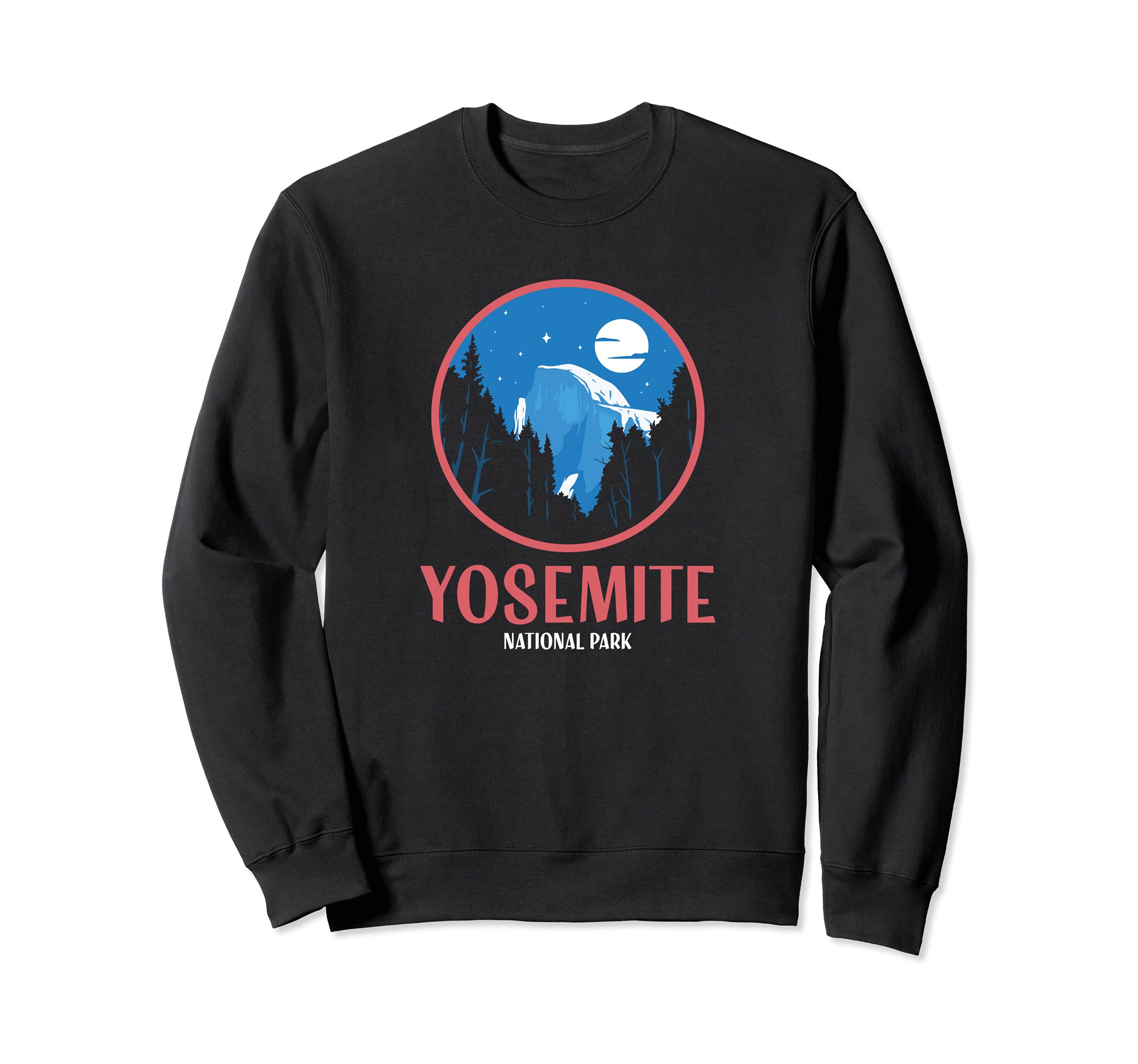 Half Dome Yosemite National Park Gift Sweatshirt - Aesthetic Graphic Unisex - T-Shirt, Sweatshirt, Hoodie