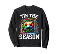 Tis Season Soccer Player Sweatshirt - Minimalist Print Men Women - T-Shirt, Sweatshirt, Hoodie