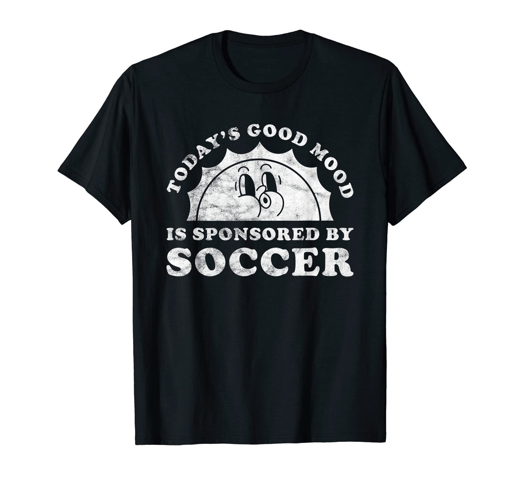 Funny Soccer T-Shirt - Trendy Graphic for Adults - T-Shirt, Sweatshirt, Hoodie