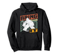 Ice Hockey Goalie Goalkeeper Bring It Hoodie - Fun Novelty Design Men Women - T-Shirt, Sweatshirt, Hoodie