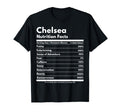 Chelsea Nutrition Facts Gift Funny T-Shirt - Graphic Print for Adults - T-Shirt, Sweatshirt, Hoodie