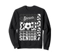 Senior 2027 Soccer Dad Proud Family Sweatshirt - Graphic Print Unisex - T-Shirt, Sweatshirt, Hoodie