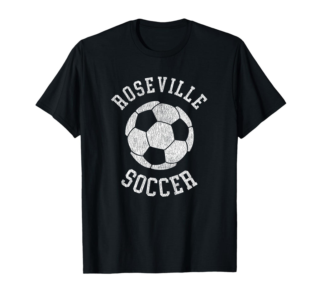 Roseville Soccer Distressed 90S T-Shirt - Graphic Print Men Women - T-Shirt, Sweatshirt, Hoodie