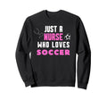 Soccer School Nurse Rn Icu Er Sweatshirt - Custom Art Print for Adults - T-Shirt, Sweatshirt, Hoodie