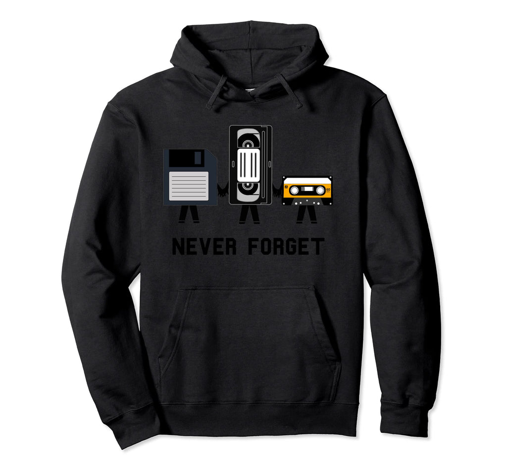 Never Forget Floppy Disk Vhs Cassette Hoodie - Unique Graphic for Adults - T-Shirt, Sweatshirt, Hoodie