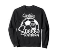 Senior Soccer Katrina 2024 Class Sweatshirt - Minimalist Print for Adults - T-Shirt, Sweatshirt, Hoodie