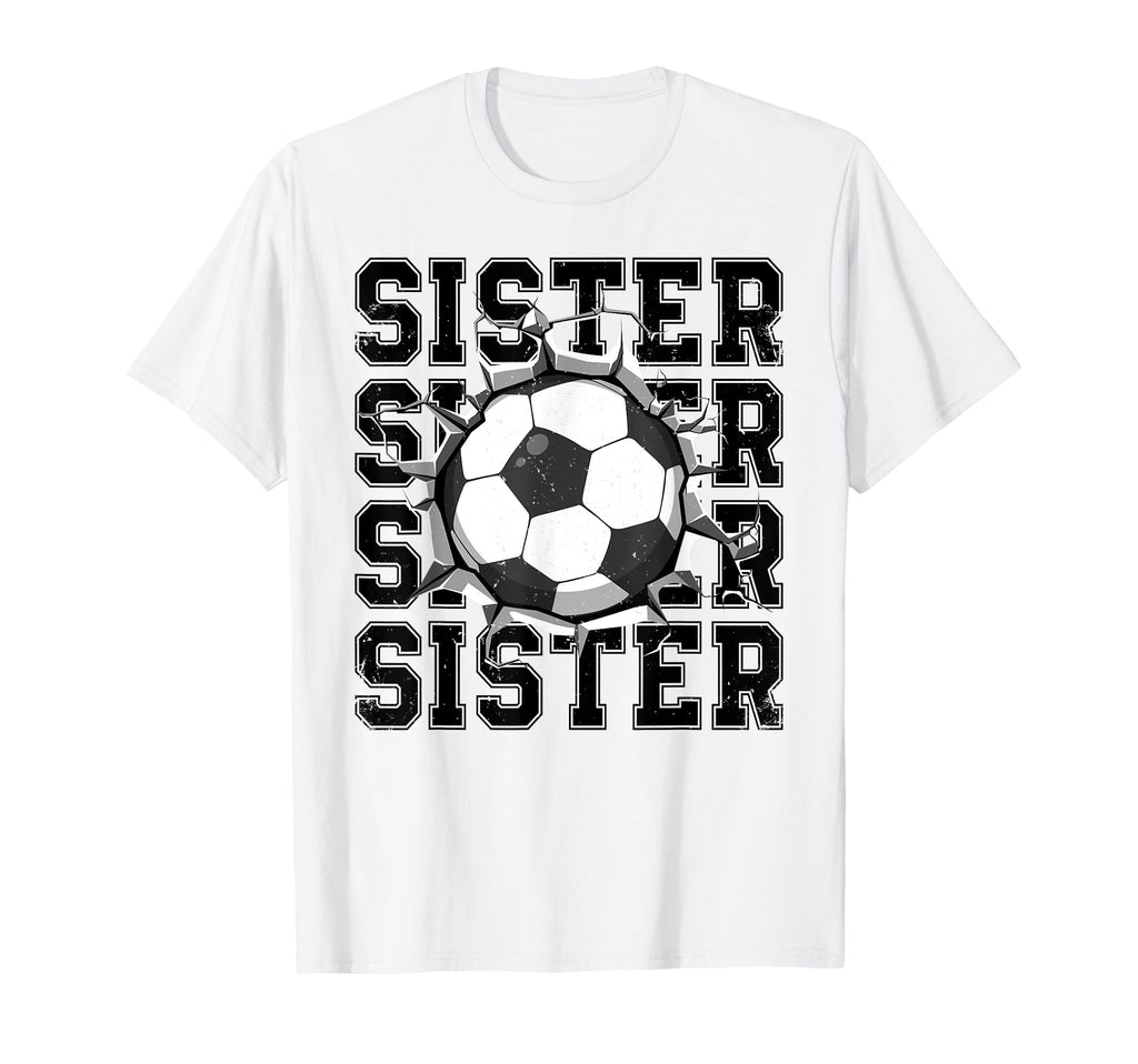 Soccer Sister Cracked Wall Family T-Shirt - Unique Graphic for Adults - T-Shirt, Sweatshirt, Hoodie