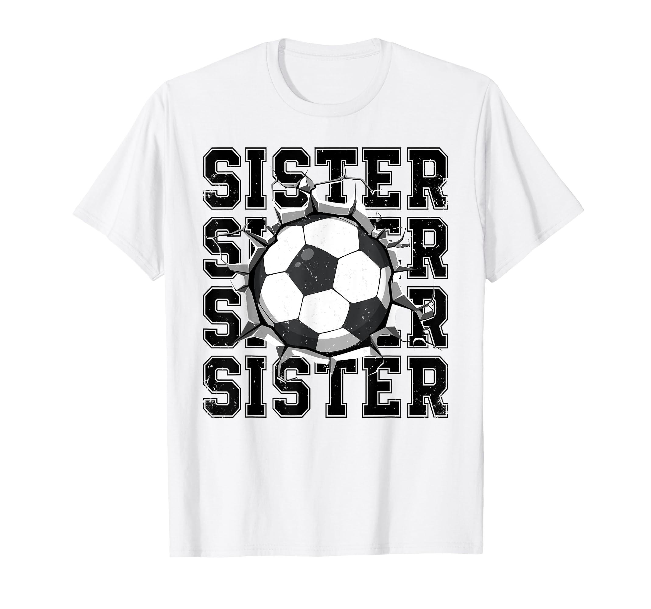 Soccer Sister Cracked Wall Family T-Shirt - Unique Graphic for Adults - T-Shirt, Sweatshirt, Hoodie