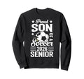 Proud Son Soccer Senior 2026 Graduation Sweatshirt - Trendy Graphic Unisex - T-Shirt, Sweatshirt, Hoodie
