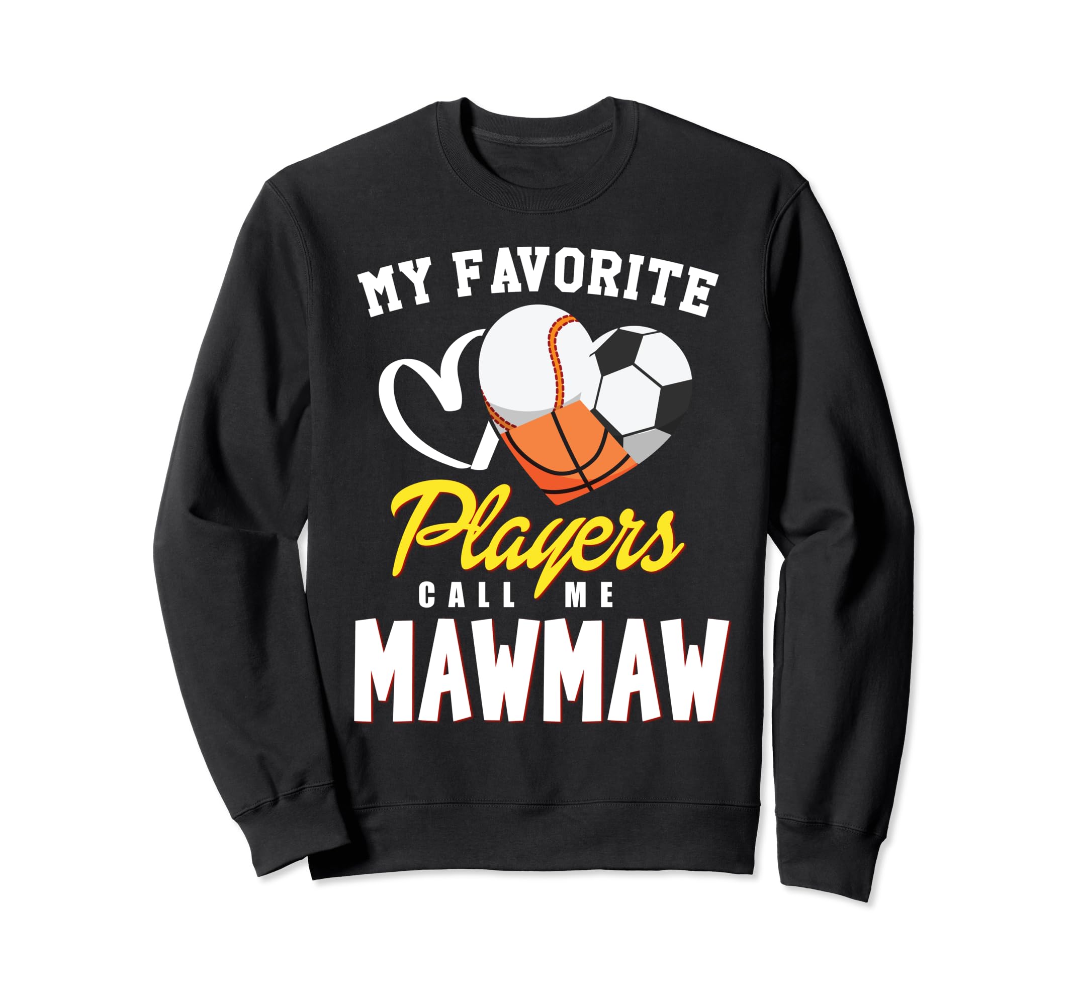 My Favorite Players Baseball Soccer Sweatshirt - Streetwear Style Unisex - T-Shirt, Sweatshirt, Hoodie