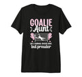 Soccer Goalie Aunt Soccer Keeper T-Shirt - Aesthetic Graphic for Adults - T-Shirt, Sweatshirt, Hoodie