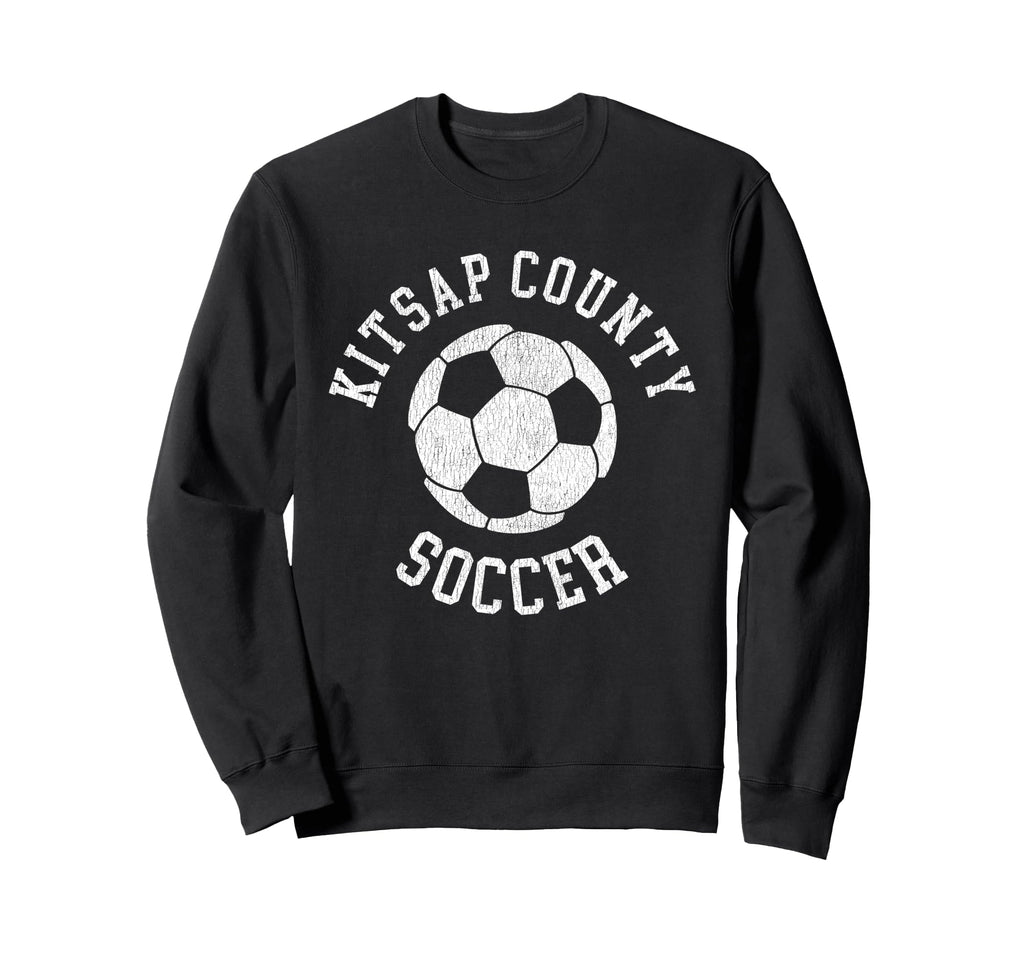 Kitsap County Soccer Distressed Sweatshirt - Streetwear Style for Adults - T-Shirt, Sweatshirt, Hoodie