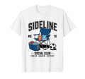 Sideline Social Club Soccer Mom Game Day T-Shirt - Trendy Graphic Men Women - T-Shirt, Sweatshirt, Hoodie