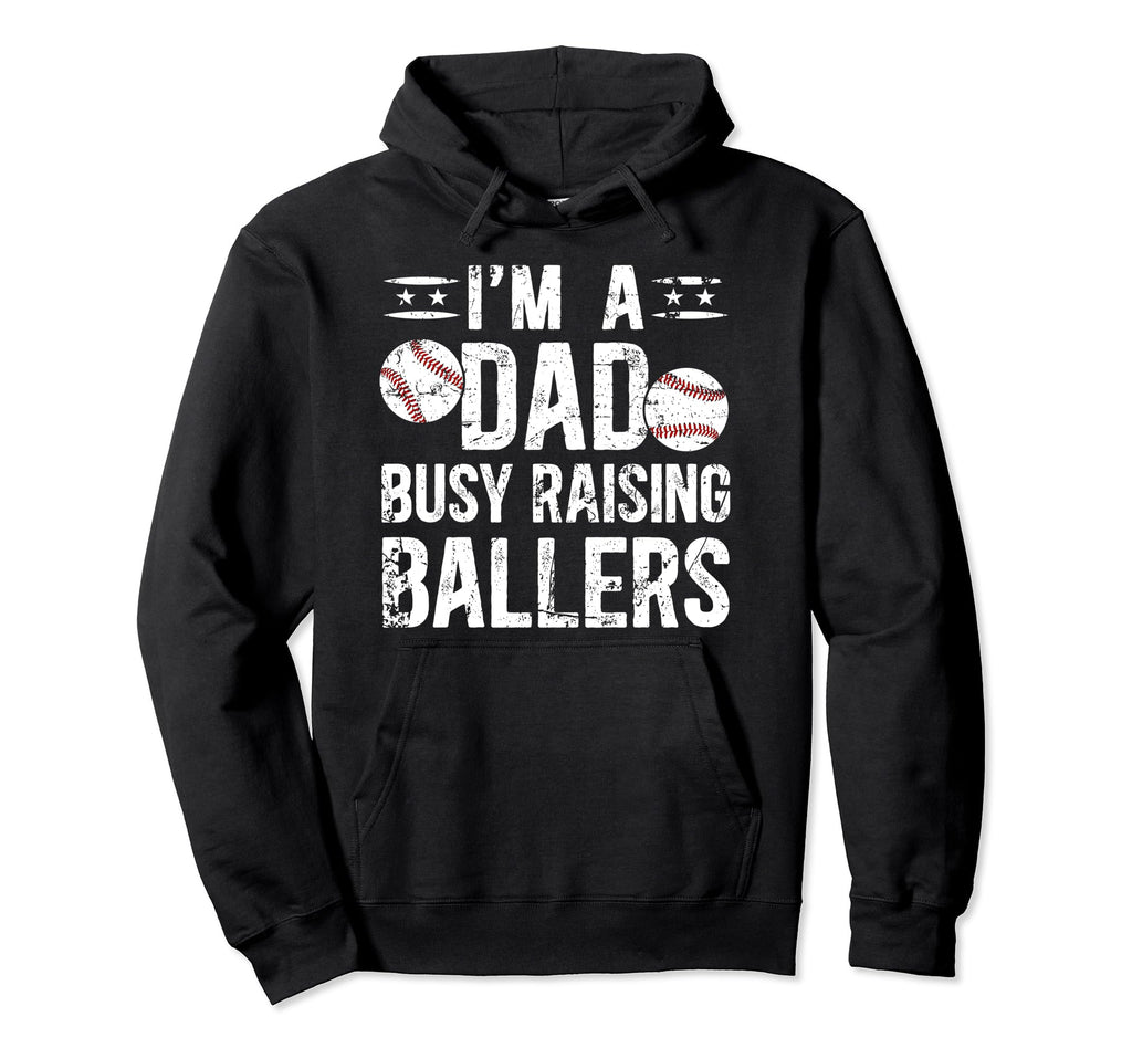Busy Raising Ballers Baseball Dad Baseball Hoodie - Trendy Graphic Unisex - T-Shirt, Sweatshirt, Hoodie