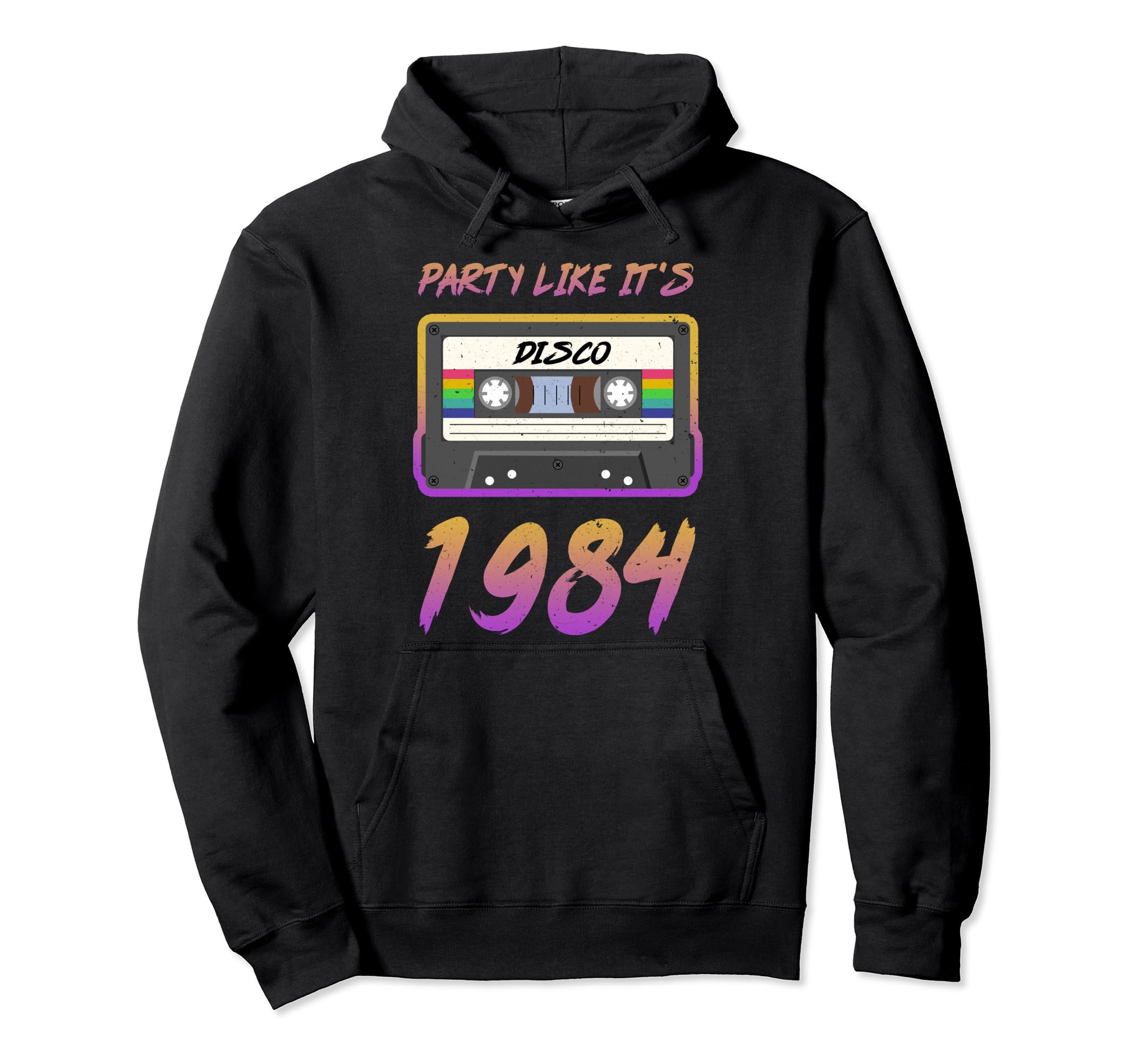 Party Like Its 1984 Disco Cassette Tape Hoodie - Trendy Graphic Unisex - T-Shirt, Sweatshirt, Hoodie