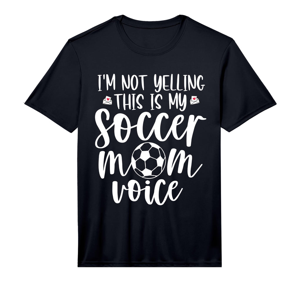 Im Not Yelling This Is My Soccer Mom T-Shirt - Trendy Graphic for Adults - T-Shirt, Sweatshirt, Hoodie