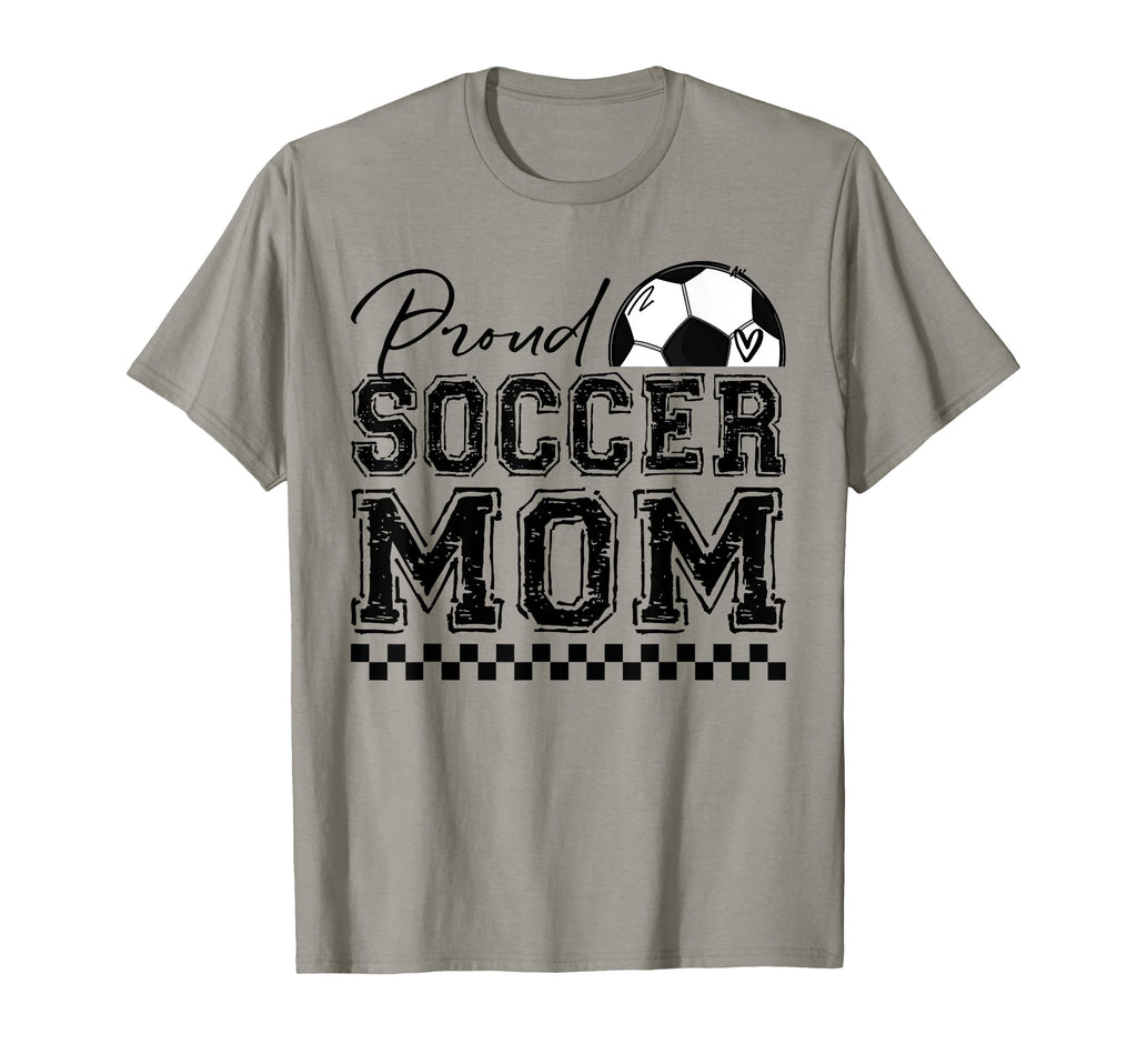 Proud Soccer Mom Sports Mothers Day Mama T-Shirt - Custom Art Print Unisex - T-Shirt, Sweatshirt, Hoodie