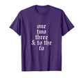 One Two Three And To Fo Oldschool T-Shirt - Fun Novelty Design for Adults - T-Shirt, Sweatshirt, Hoodie