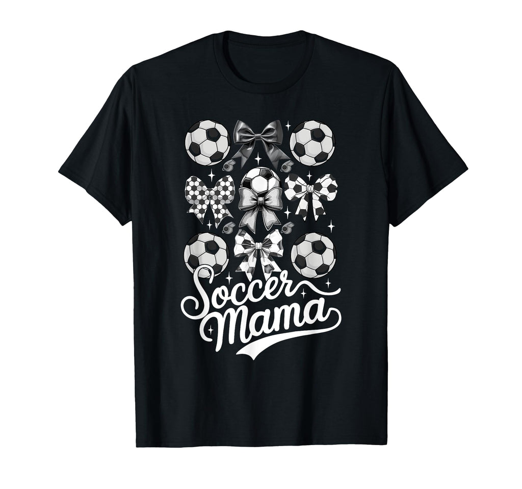 Soccer Mama Coquette Bow Soccer T-Shirt - Casual Everyday Wear Men Women - T-Shirt, Sweatshirt, Hoodie