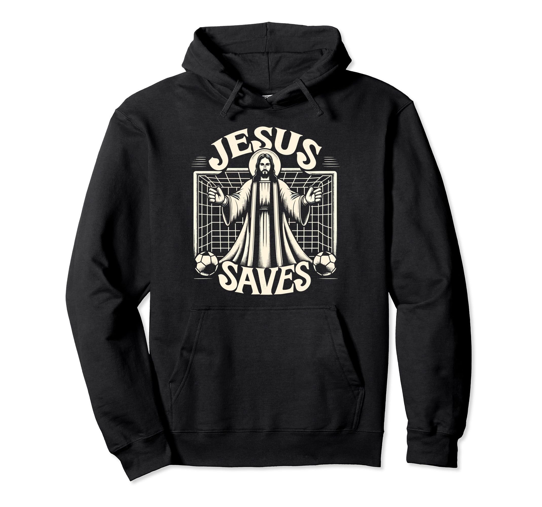 Jesus Saves Soccer Goalie Hoodie - Fun Novelty Design for Adults - T-Shirt, Sweatshirt, Hoodie