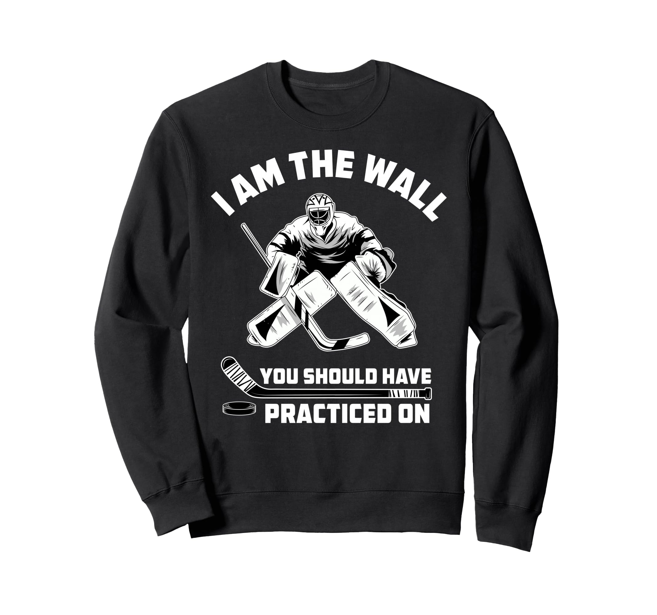 Ice Hockey Goalie Gifts Accessories Hoodie - Casual Everyday Wear Unisex - T-Shirt, Sweatshirt, Hoodie