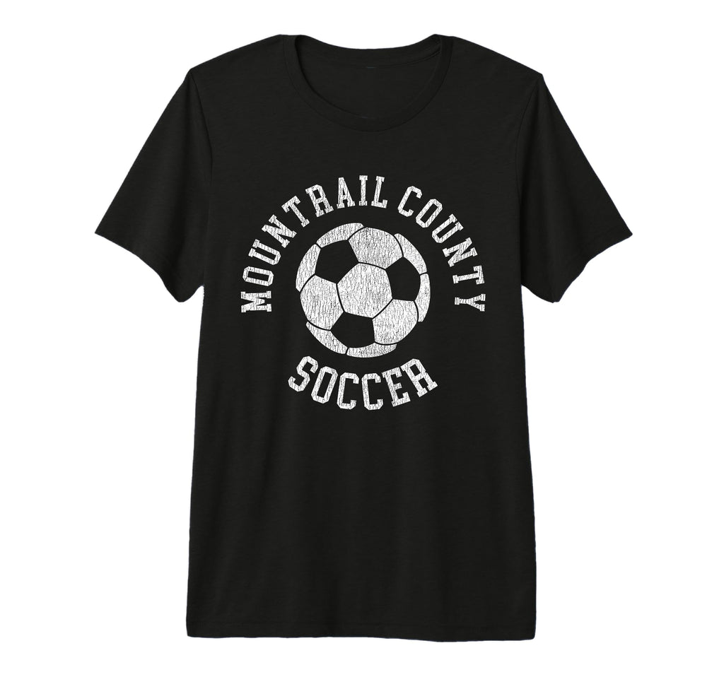 Mountrail County Soccer Distressed T-Shirt - Fun Novelty Design for Adults - T-Shirt, Sweatshirt, Hoodie