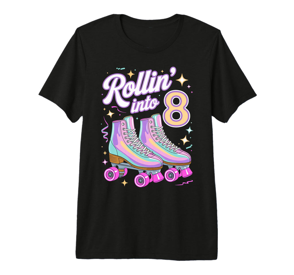 Rollin Into 8 Roller Skating 8Th T-Shirt - Custom Art Print Unisex - T-Shirt, Sweatshirt, Hoodie