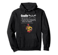 Lacrosse Goalie Definition Lax Hoodie - Casual Everyday Wear Men Women - T-Shirt, Sweatshirt, Hoodie