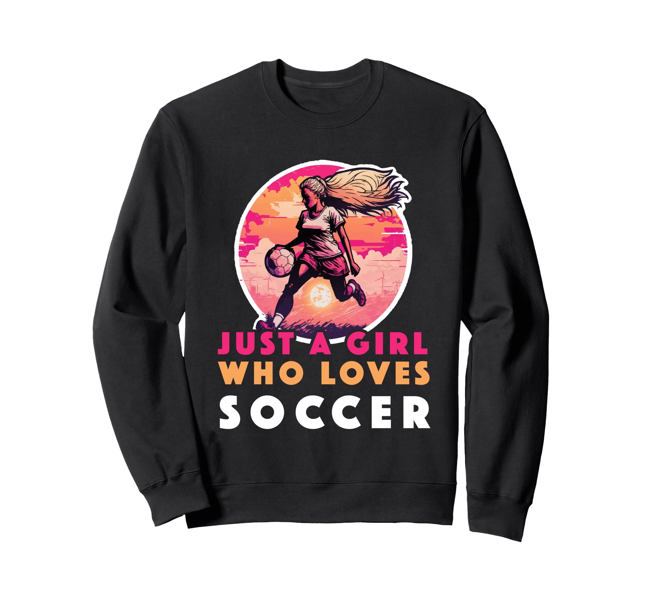 Just Who Loves Soccer Soccer Outfit Sweatshirt - Custom Art Print Unisex - T-Shirt, Sweatshirt, Hoodie