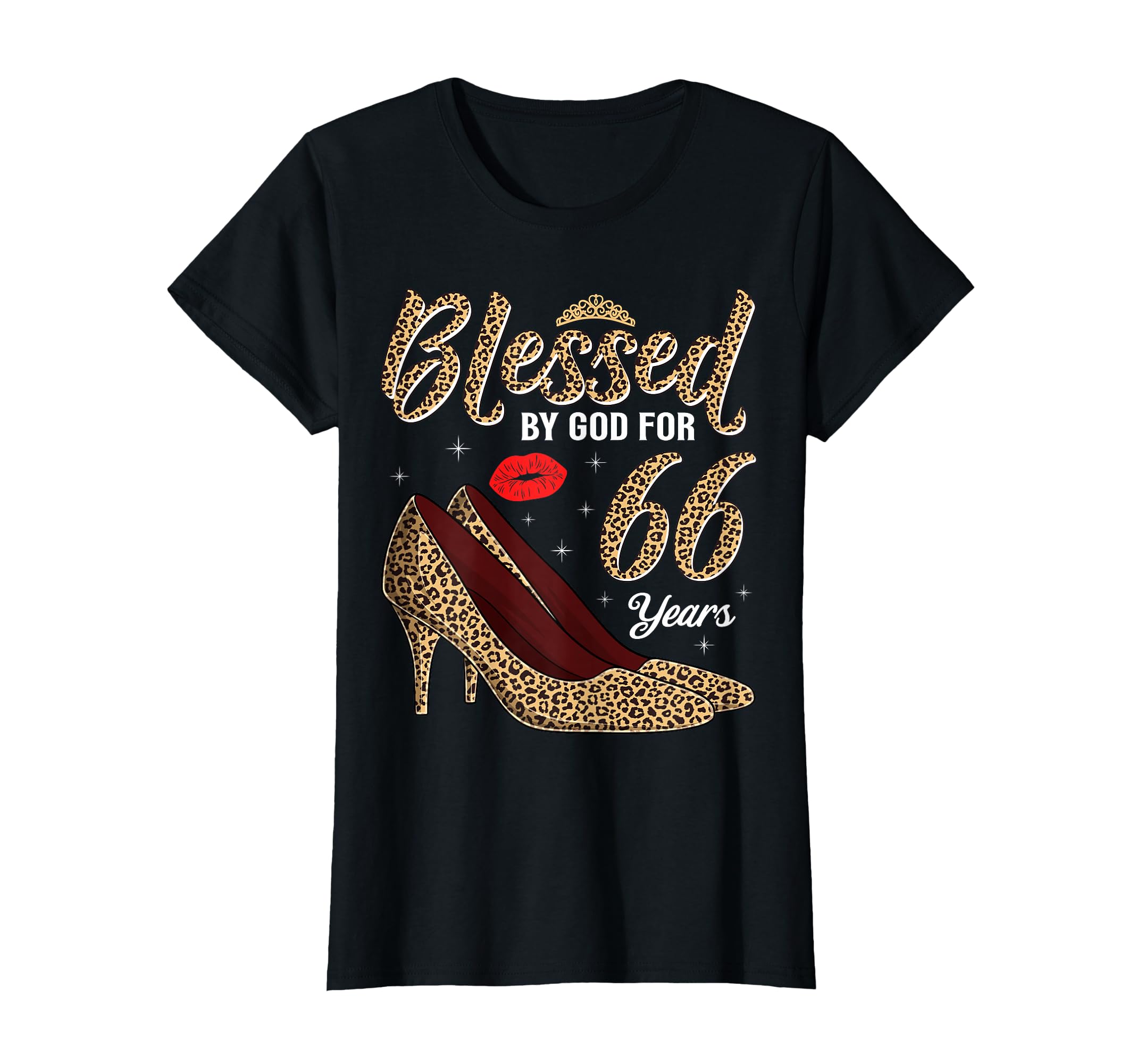 Blessed God 66 Years Old Ladies 66Th T-Shirt - Aesthetic Graphic Men Women - T-Shirt, Sweatshirt, Hoodie