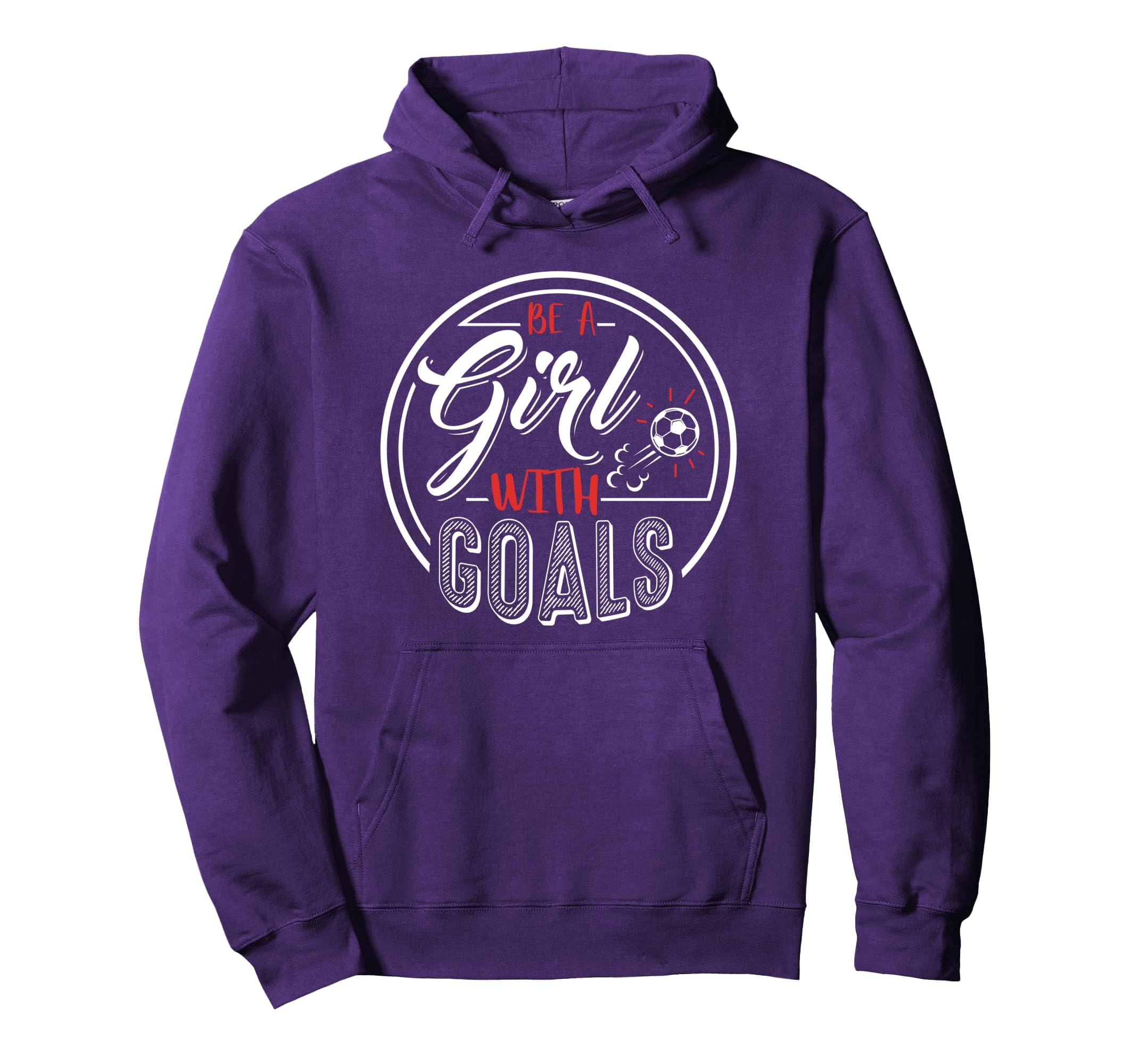 Soccer Be Goals Funny Football Hoodie - Graphic Print Unisex - T-Shirt, Sweatshirt, Hoodie