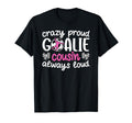 Crazy Proud Soccer Goalie Cousin T-Shirt - Minimalist Print Men Women - T-Shirt, Sweatshirt, Hoodie