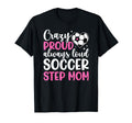 Crazy Proud Soccer Step Mom Soccer T-Shirt - Custom Art Print for Adults - T-Shirt, Sweatshirt, Hoodie