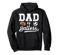 Dad Ballers Soccer Football Dad Hoodie - Custom Art Print for Adults - T-Shirt, Sweatshirt, Hoodie