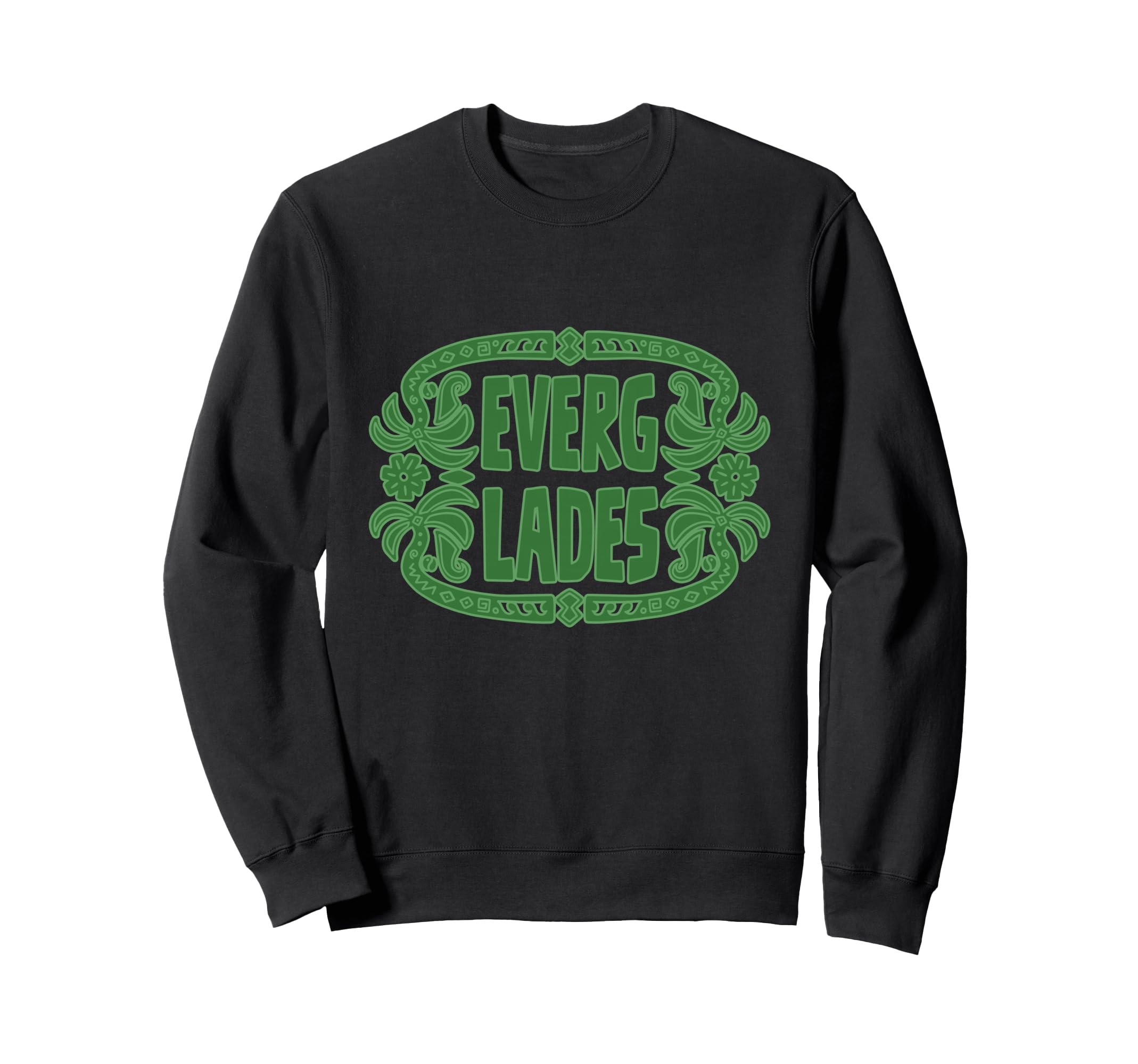 Everglades National Park Souvenir Sweatshirt - Aesthetic Graphic Men Women - T-Shirt, Sweatshirt, Hoodie