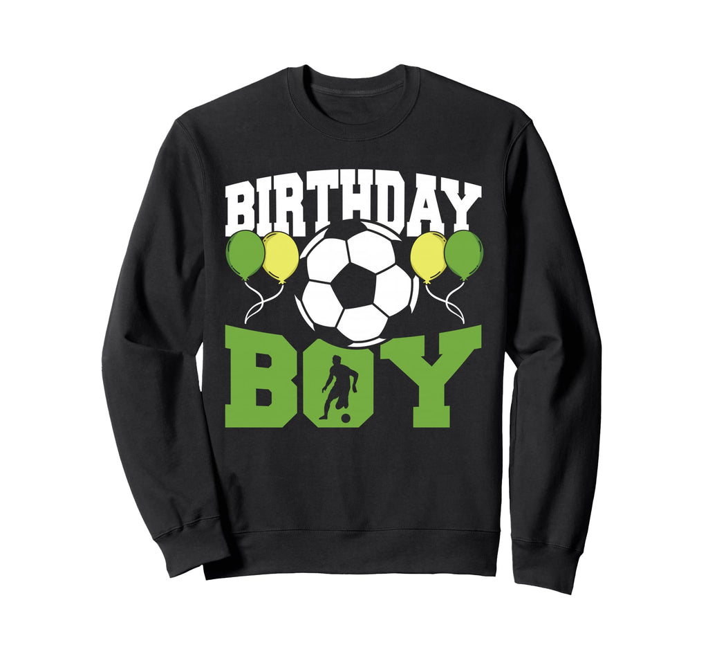 Birthday Family Matching Soccer Sweatshirt - Unique Graphic for Adults - T-Shirt, Sweatshirt, Hoodie