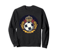 Rule Field This Crowned Soccer Ball Sweatshirt - Aesthetic Graphic Unisex - T-Shirt, Sweatshirt, Hoodie