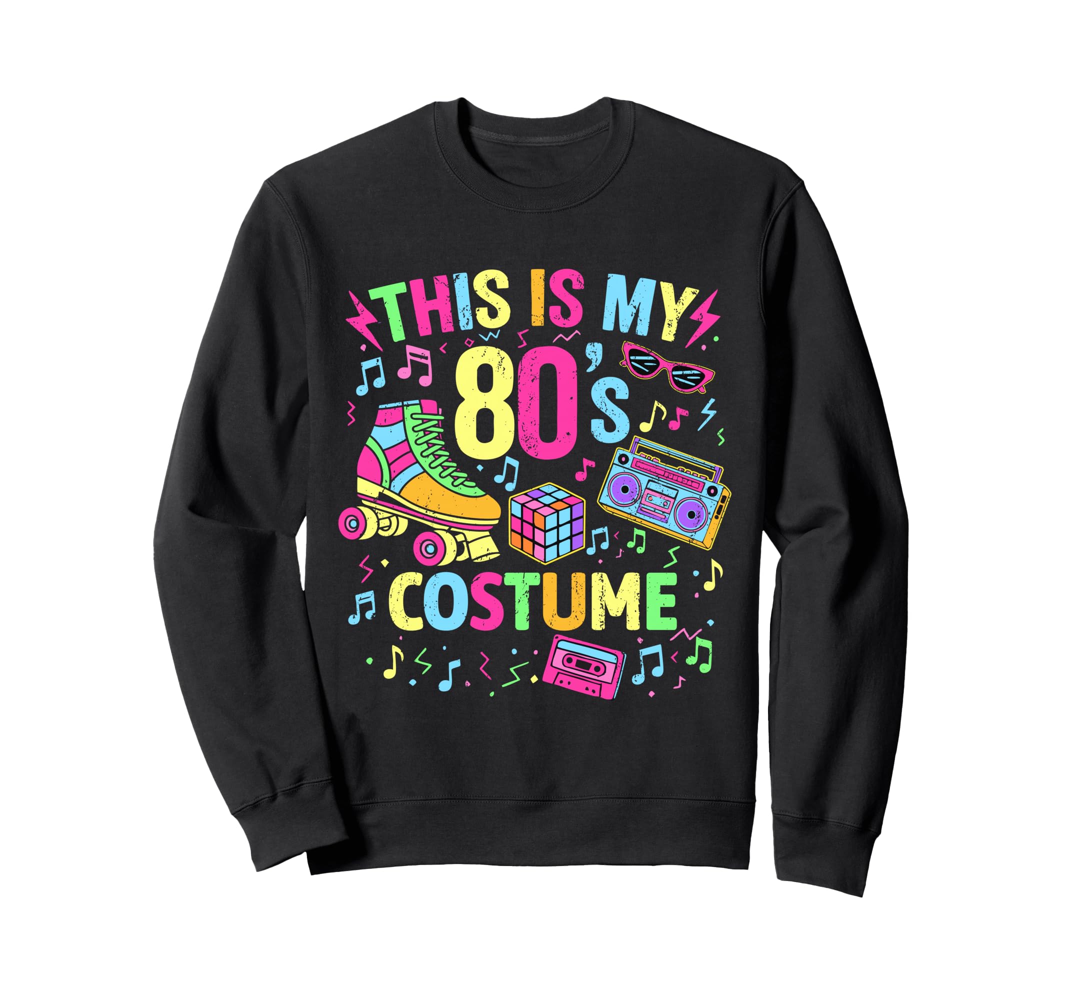 Roller Skates This Is My 80S Sweatshirt - Fun Novelty Design for Adults - T-Shirt, Sweatshirt, Hoodie
