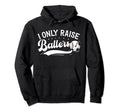 I Only Raise Ballers Soccer Baseball Mom Hoodie - Minimalist Print Unisex - T-Shirt, Sweatshirt, Hoodie