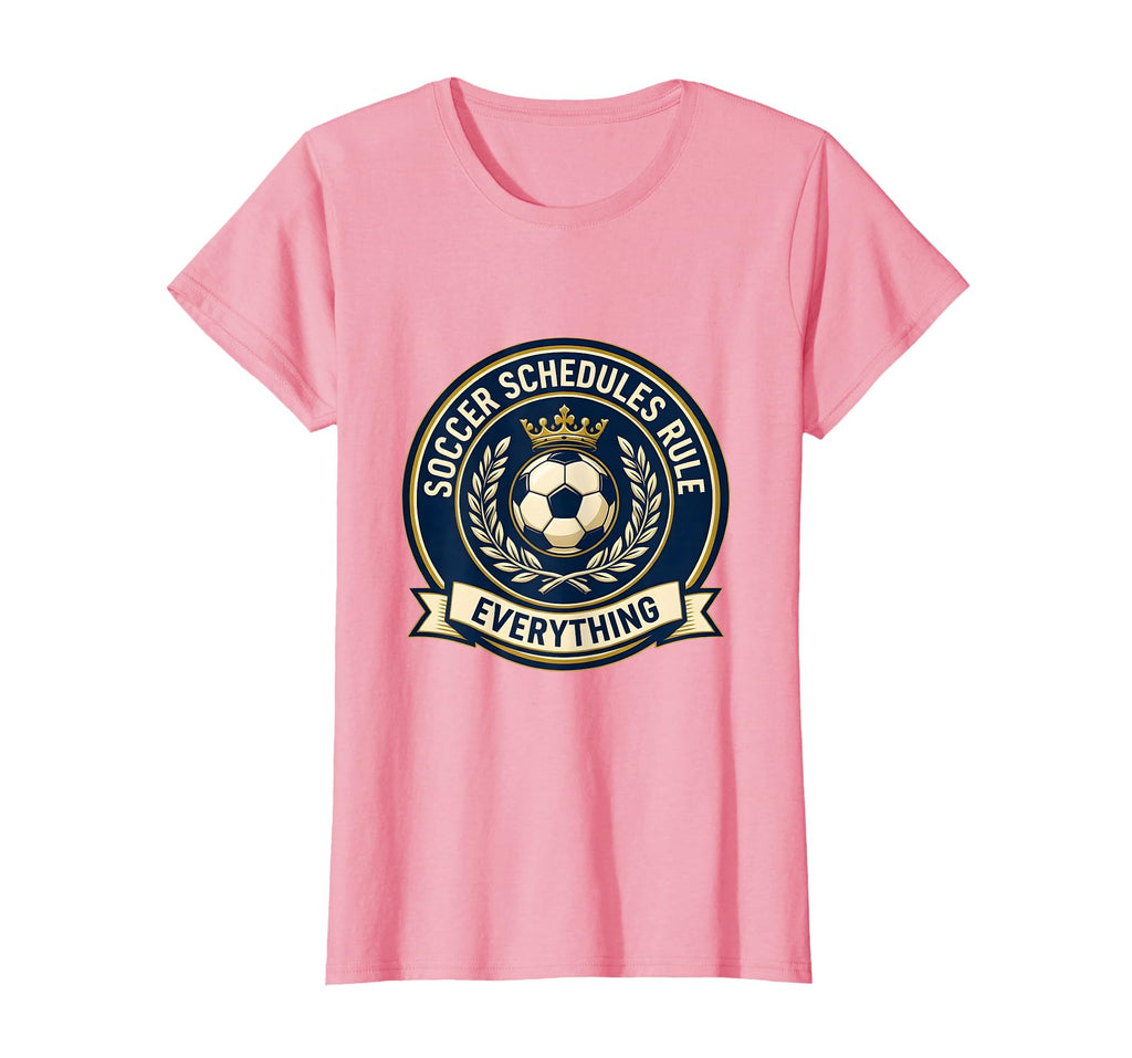 Soccer Schedules Rule Everything Soccer Mom T-Shirt - Trendy Graphic Unisex - T-Shirt, Sweatshirt, Hoodie