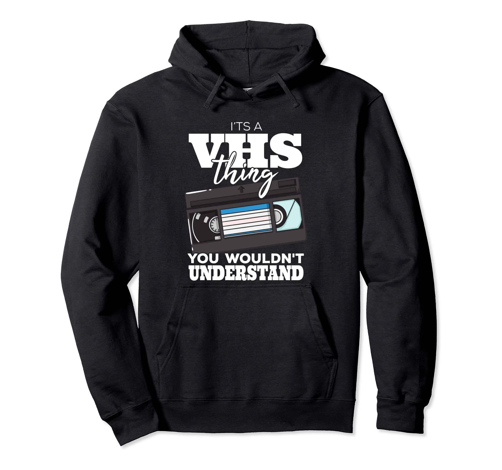 Vhs Video Cassette Tape Collector Hoodie - Casual Everyday Wear Men Women - T-Shirt, Sweatshirt, Hoodie