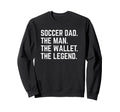 Soccer Dad Funny Wallet Legend Sweatshirt - Graphic Print Men Women - T-Shirt, Sweatshirt, Hoodie